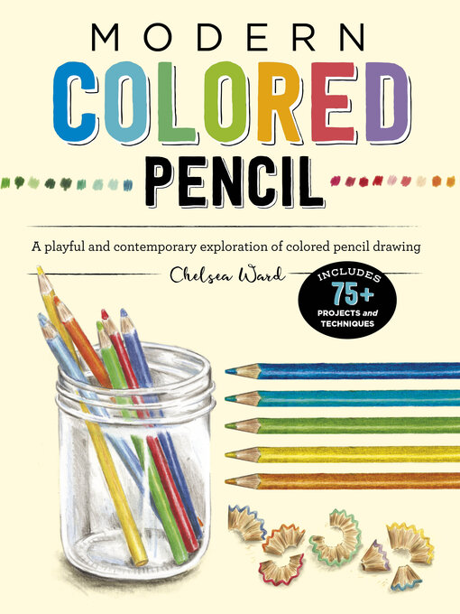 Title details for Modern Colored Pencil by Chelsea Ward - Available